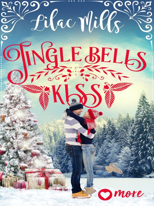Titeldetails für Jingle Bells Kiss nach Lilac Mills - Verfügbar